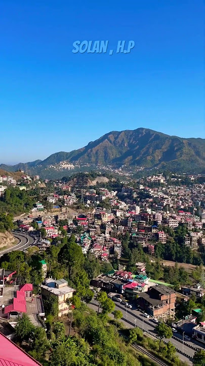 Solan, Shimla, Solang Himachal pradesh tour. solan city himachal #himachal #solan #shimla #india #yt