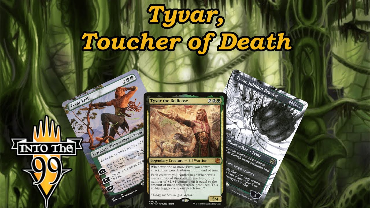 Tyvar, Toucher of Death Tyvar, Toucher of Death