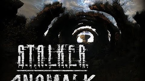 STALKER: Anomaly / Search Lab X-18