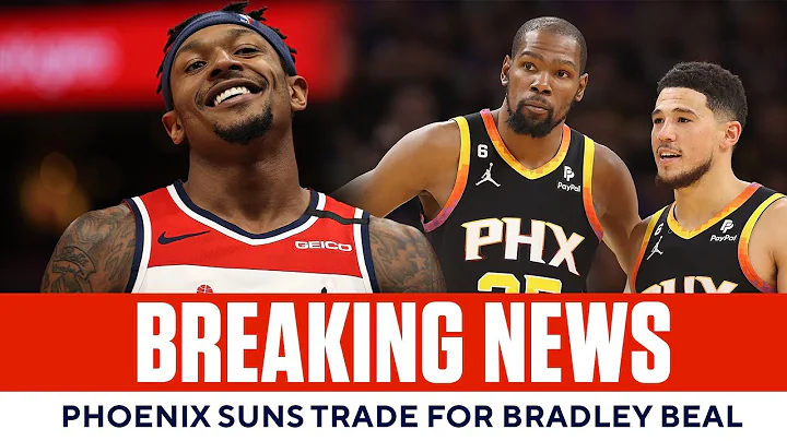 Phoenix Suns acquire Bradley Beal in trade with Washington Wizards | CBS Sports - DayDayNews