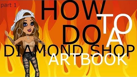 Creating the diamond shop on Msp as an artbook! {Part 1}