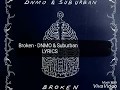 Broken - Dnmo & Sub urban LYRICS