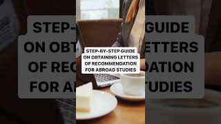 How to obtain letters of recommendation for higher studies? #masters #degree #studyabroad #lors