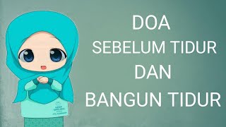 DOA SEBELUM TIDUR DAN BANGUN TIDUR