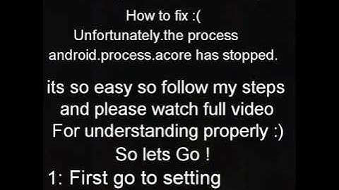 How to fix Unfortunately.the process andriod.process.acore has stopped. (NO FACTORY RESET)💯✔(2020)