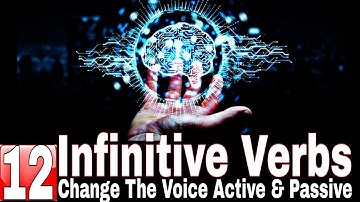 🙋Infinitives in English grammar || Active and passive Infinitives with practice exercise