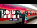 Train To Bengal | New Delhi Howrah Rajdhani 1st AC Coupe Full Journey | Xtremeroads Train Vlog