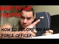 Want to become an OFFICER? Air Force!!!