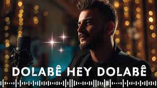 Dolabe Hey Dolabe - Govendê Kurdi L Kürtçe Yeni Halay Remix