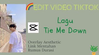 CARA EDIT VIDEO TIKTOK PAKAI LAGU TIE ME DOWN | Viral di Tiktok screenshot 1