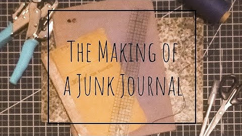 How to Make a Junk Journal | Part 3 | Decorating the Cover