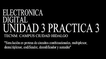Simulación de circuitos combinacionales