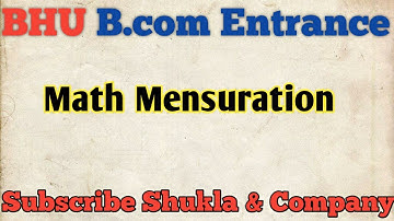 Math Mensuration #BHU #B.com #enyrance