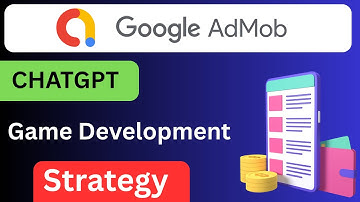 Gdevelop + AdMob + ChatGPT : The Ultimate app Monetization Guide