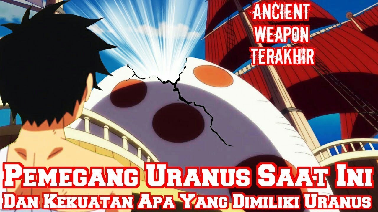 Pemegang Uranus Saat Ini! Dan Apa Kekuatan Yang Dimiliki Uranus (Teori