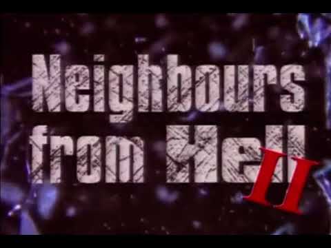 Neighbours From Hell 2 Opening Titles ITV 