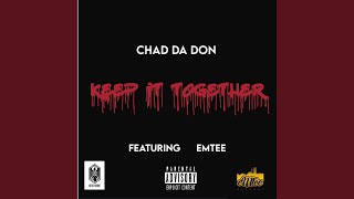 Keep It Together (feat. Emtee)
