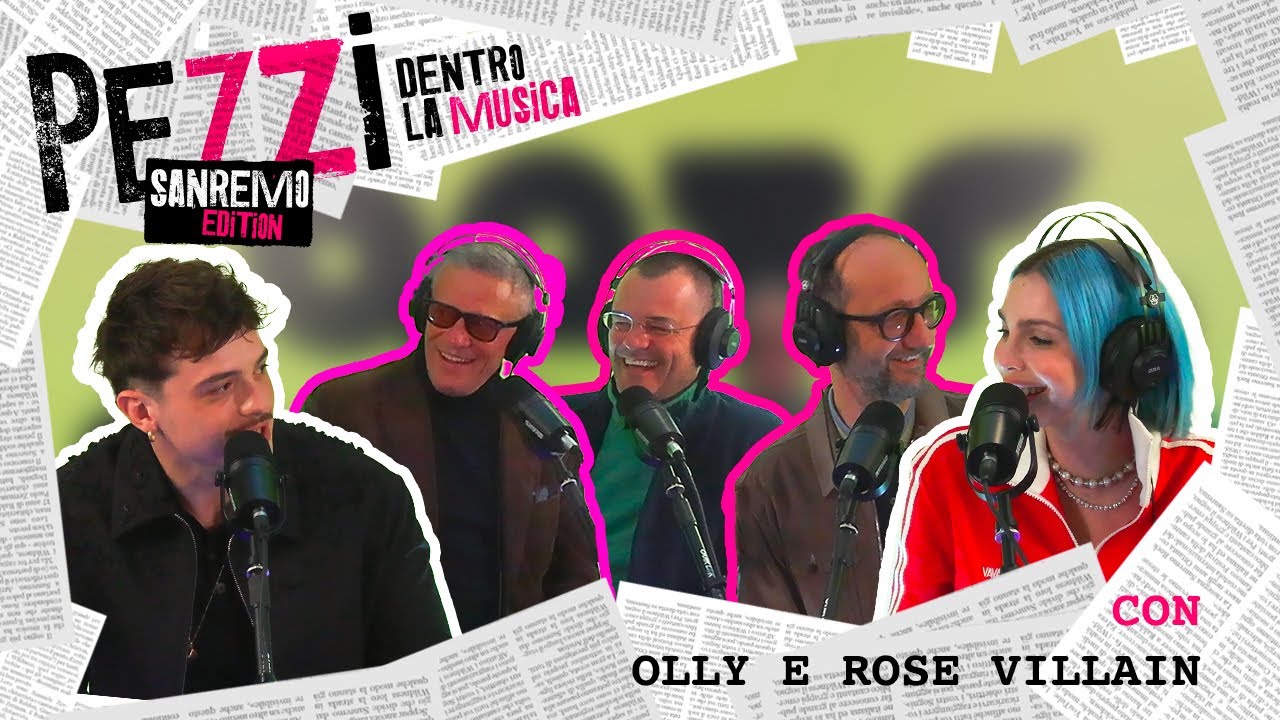 PEZZI A SANREMO CON OLLY E ROSE VILLAIN