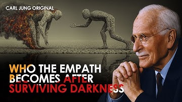 Who the Empath Becomes After Absorbing the Narcissist’s Darkness and Surviving | Carl Jung Original