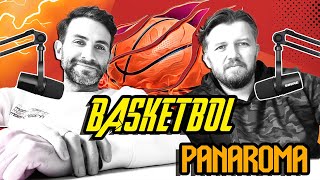 Basketcast Basketbol Panaroma W Gökhan