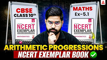 CBSE Class Maths 10th Arithmetic Progression Ex 5.1 NCERT Exemplar Book | Part 1 By Anand Sir