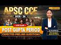 Post Gupta Period | Indian History Complete Class for APSC CCE 2025-26 | Important Topics &amp; PYQs