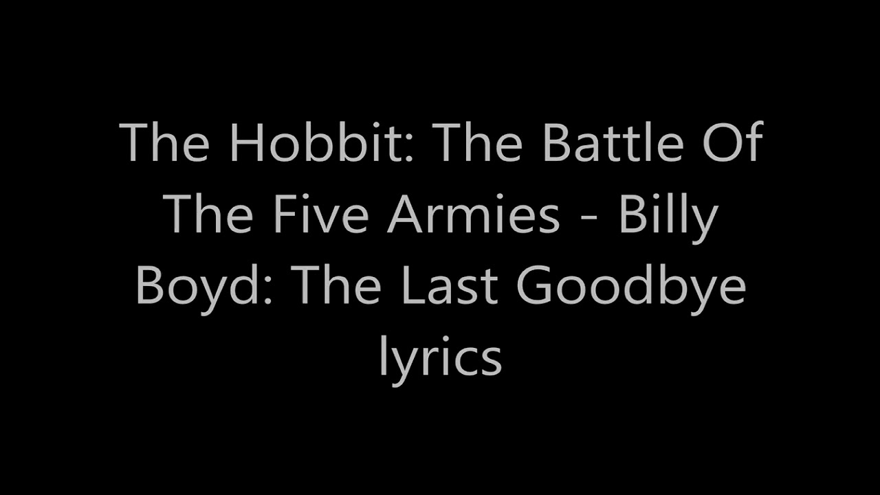 Billy Boyd Last Goodbye Lyrics