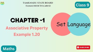 Class 9 | Set Language | Chapter-1 | Associative Property | Example 1.20 | Tamilnadu state board