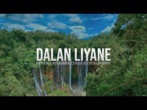 Dalan Liyane - Hendra kumbara | Guyonwaton Cover (Video Lyric)