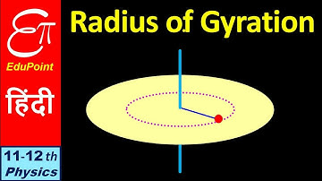 🔴 RADIUS of GYRATION || explained in HINDI
