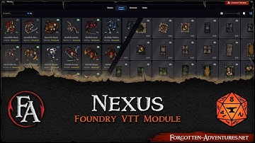 FA Nexus - A Foundry Module by Forgotten Adventures