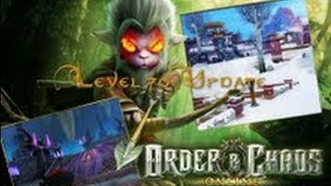 Order and Chaos 70 Update Now Live!