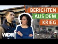 Journalismus unter schweren Bedingungen | neuneinhalb | WDR