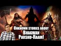 Unknown stories about bhagwan parshuraam