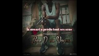 Panawaraboy - Love d’un voyou (audio officiel   paroles)