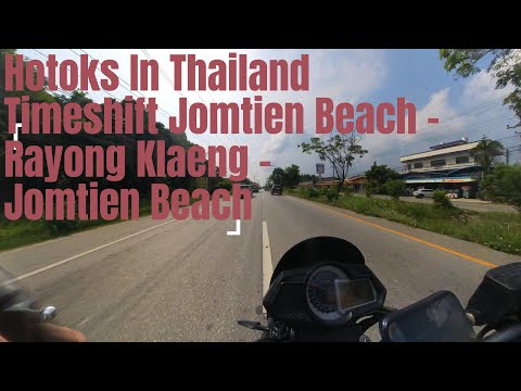 Timeshift motorbike driving in thailand. Pattaya to Rayong klaeng and back to Pattaya