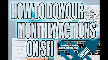 How to do your monthly actions on SFI