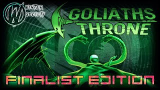 GOLIATHS THRONE [2025 IRIS Finalist Edition] | The Winter Society