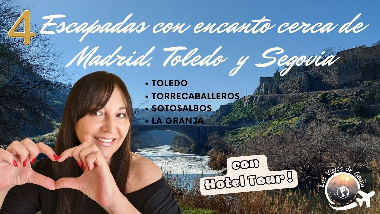 4 ESCAPADAS CON ENCANTO CERCA DE MADRID, TOLEDO Y SEGOVIA. Incluye hotel tour