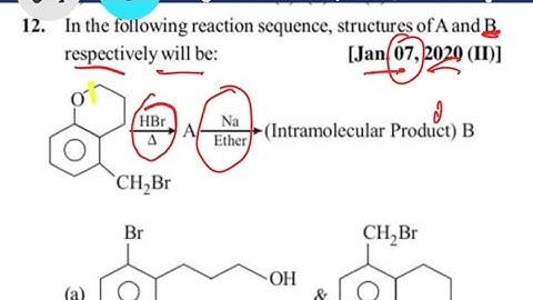 12. In the following reaction sequence, structures of A and B, respectively will be:[Jan. 07, 2020]