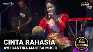 CINTA RAHASIA - AYU CANTIKA - MAHESA MUSIC LIVE SULANG REMBANG