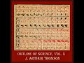 The outline of science vol 3 by j arthur thomson full audiobook  best audiobooks