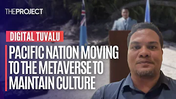 Digital Tuvalu: Pacific Nation Moving To The Metaverse To Maintain Culture Despite Climate Change