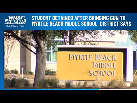Student detained after bringing gun to Myrtle Beach Middle School, district says