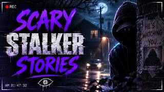 Why I’ll NEVER Talk to Strangers Again – 13 TRUE Stalker Horror Stories
