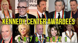 CELEBRITIES WITH KENNEDY CENTER HONORS 1978-2021