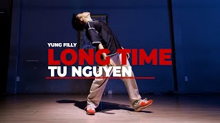 Long Time - Yung Filly | TU NGUYEN choreography | LEO RANK class | GAME ON CREW