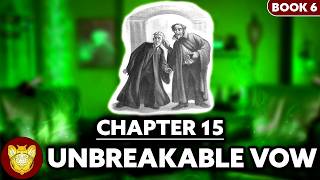 Download Lagu Chapter 15: The Unbreakable Vow | Half-Blood Prince