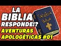 La Biblia Responde!? Con Gonzalo Agüero @TestigosdelaFe | Aventuras Apologéticas #01