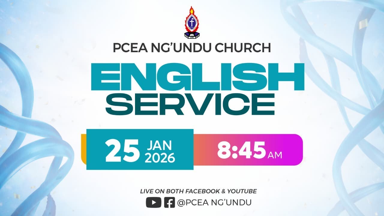 LIVE 🔴 || PCEA NG'UNDU CHURCH | ENGLISH SERVICE | 25TH JANUARY 2026